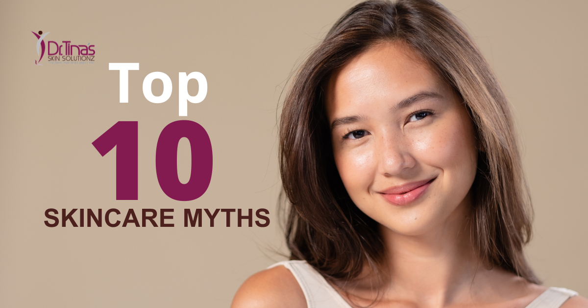 Top 10 Skincare Myths Debunked by Dermatologists