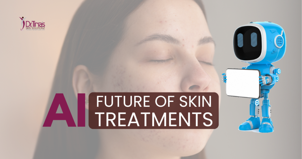 AI-Future of Skin Treatments